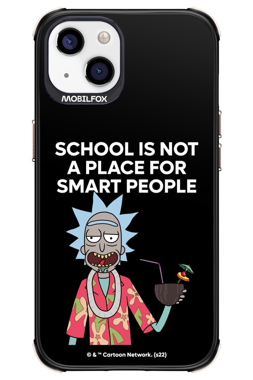 School is not for smart people - Apple iPhone 13