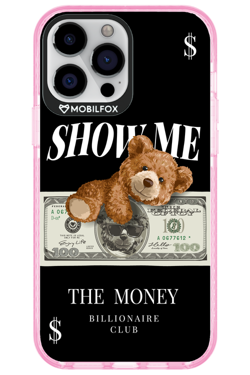 Show Me The Money 2.0 - Apple iPhone 13 Pro Max