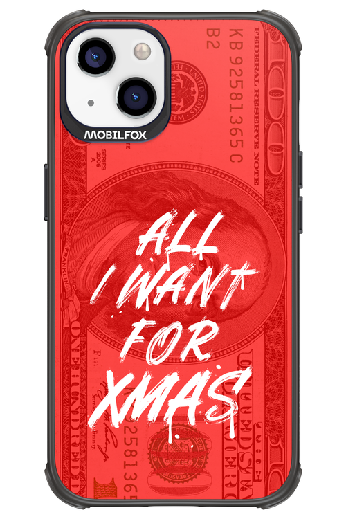 ALL I WANT FOR XMAS - Apple iPhone 13