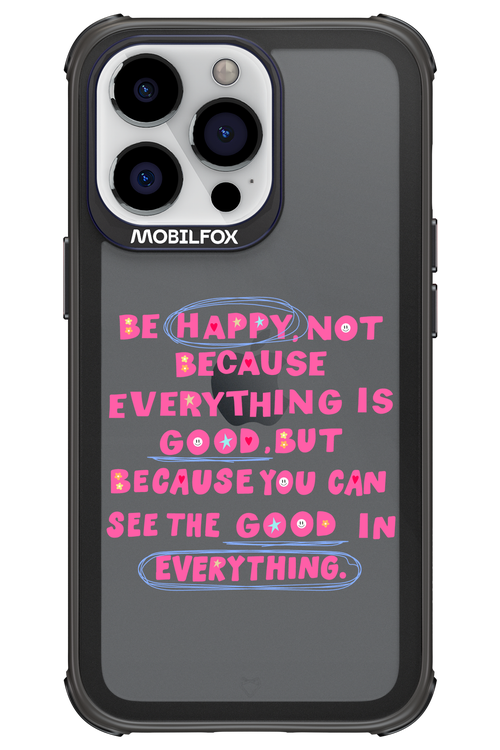 Be Happy - Apple iPhone 13 Pro