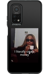 I literally create money - Xiaomi Mi 10T 5G
