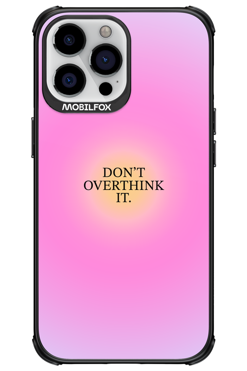 Don't Overthink It - Apple iPhone 13 Pro Max