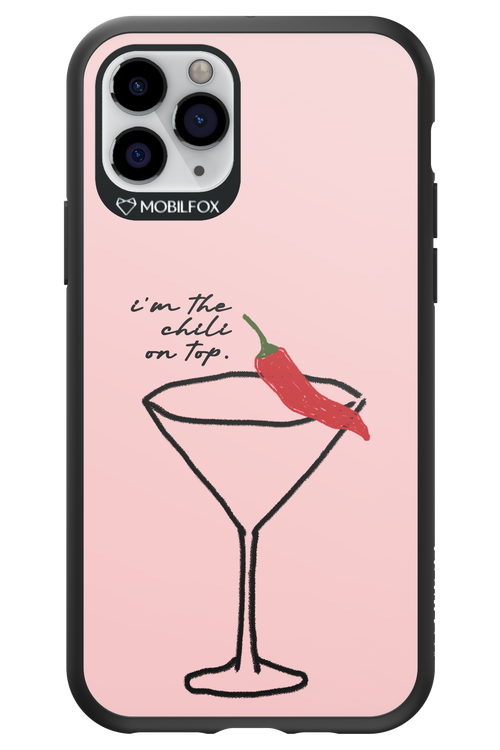 I'M THE CHILI ON TOP 2.0 - Apple iPhone 11 Pro