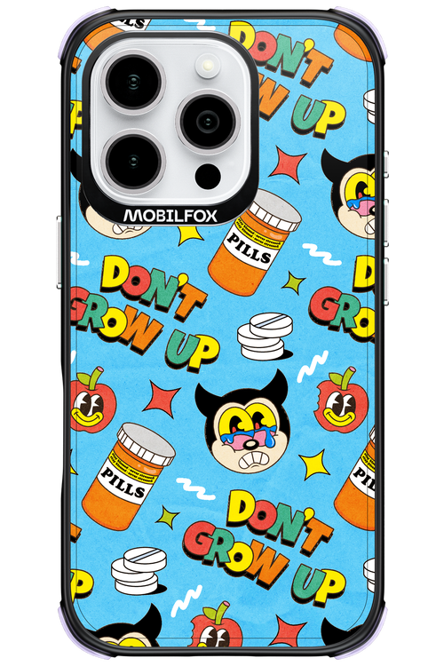 don_t grow up 2.0 - Apple iPhone 16 Pro