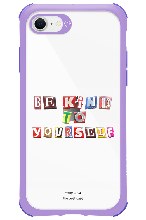 Be Kind To Yourself - Apple iPhone SE 2022