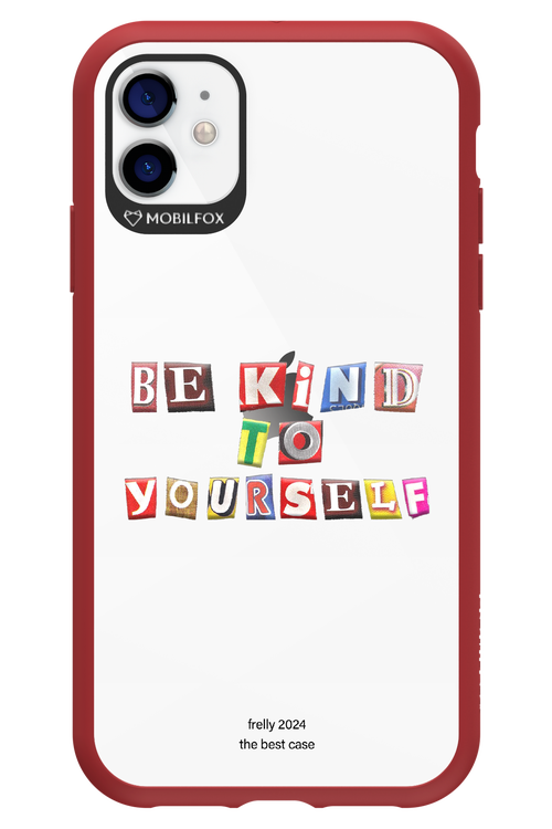 Be Kind To Yourself - Apple iPhone 11