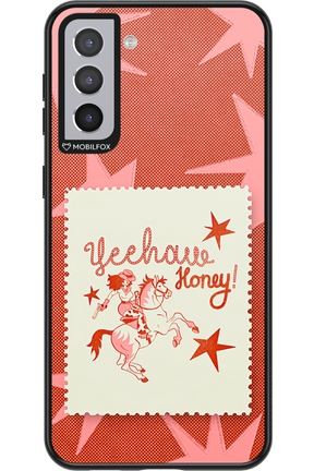 Yeehaw Honey 2.0 - Samsung Galaxy S21+
