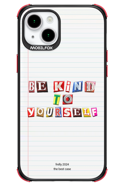 Be Kind To Yourself Notebook - Apple iPhone 15 Plus