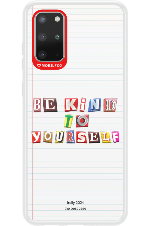 Be Kind To Yourself Notebook - Samsung Galaxy S20+