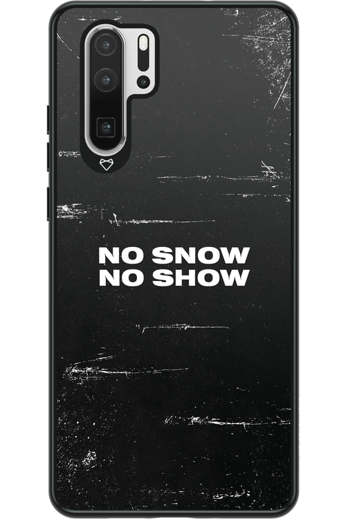 No snow, no show - Huawei P30 Pro