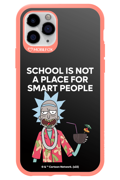 School is not for smart people - Apple iPhone 11 Pro