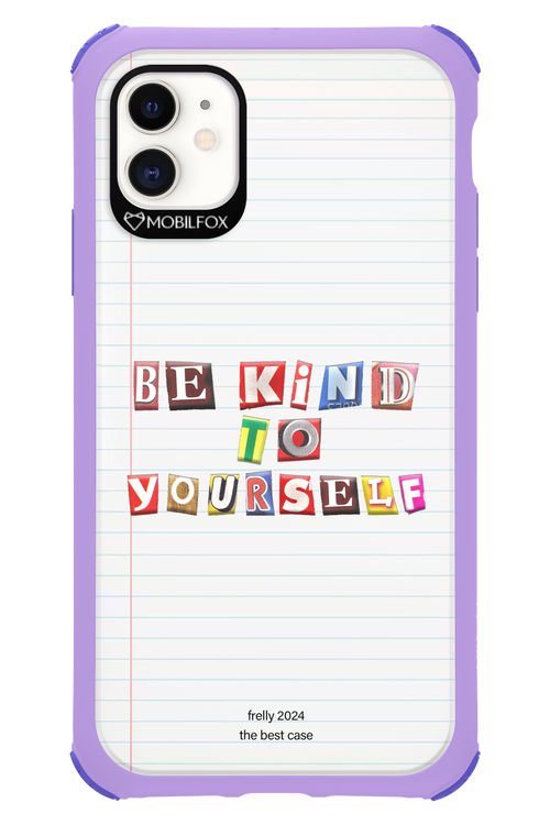 Be Kind To Yourself Notebook - Apple iPhone 11