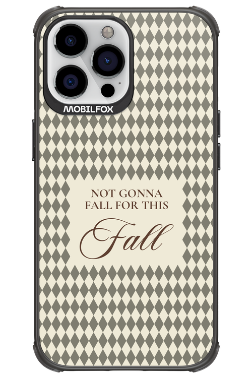 Not Gonna Fall 2.0 - Apple iPhone 13 Pro Max