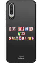Be Kind To Yourself Black - Samsung Galaxy A70