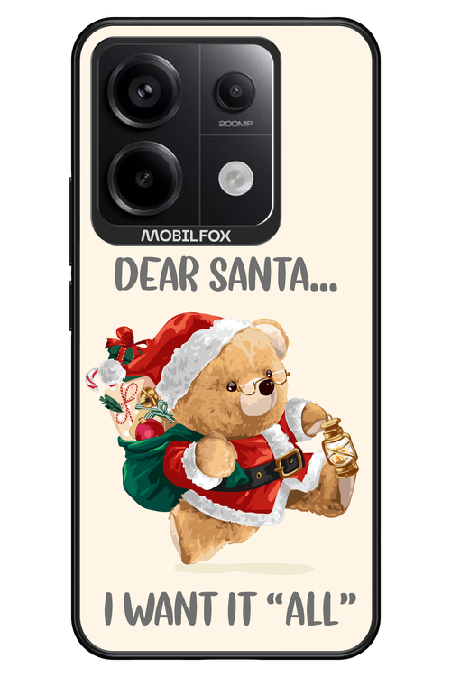 Dear Santa i want it all - Xiaomi Redmi Note 13 Pro 5G