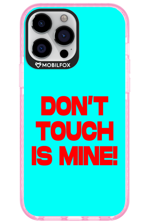 DON'T TOUCH 2.0 - Apple iPhone 13 Pro Max