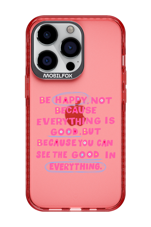Be Happy 2.0 - Apple iPhone 13 Pro