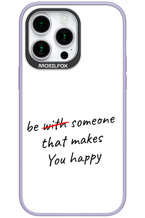 Choose Happiness - Apple iPhone 15 Pro Max