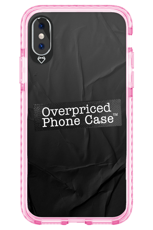 Overpriced Phone Case 2.0 - Apple iPhone XS