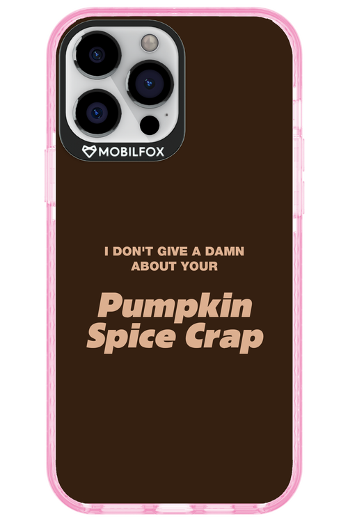P-Spice Crap - Apple iPhone 13 Pro Max