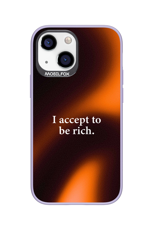 I accept to be rich - Apple iPhone 13 Mini