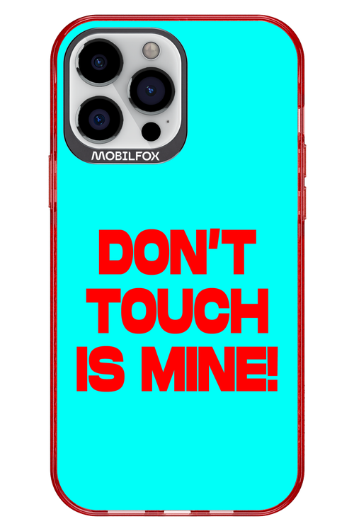 DON'T TOUCH 2.0 - Apple iPhone 13 Pro Max