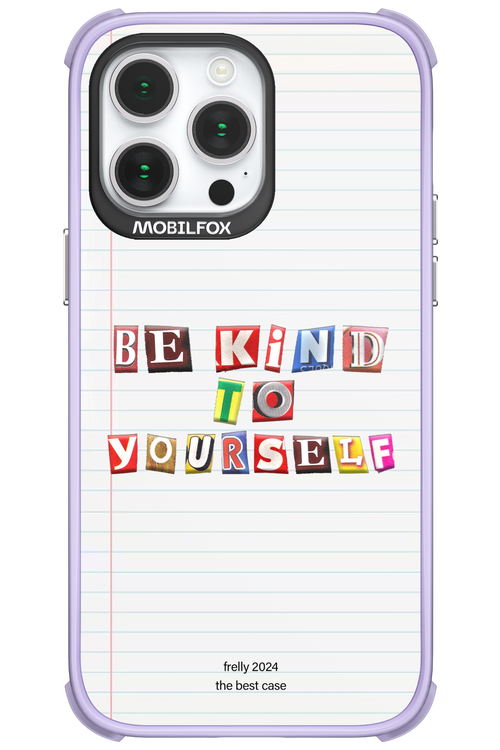 Be Kind To Yourself Notebook - Apple iPhone 14 Pro Max