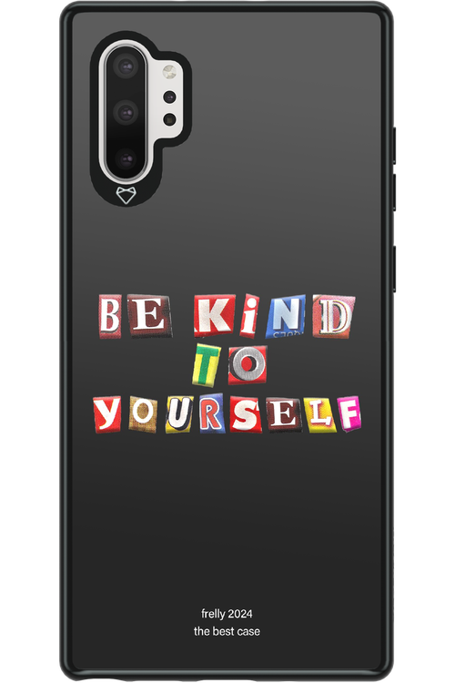 Be Kind To Yourself Black - Samsung Galaxy Note 10+