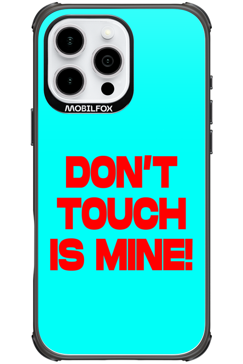 DON'T TOUCH 2.0 - Apple iPhone 16 Pro Max