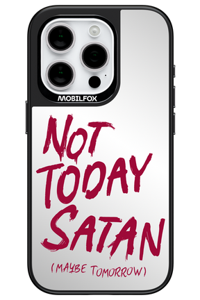 Not Today Mirror - Apple iPhone 15 Pro