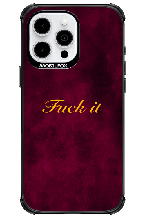 Fuck Itt - Apple iPhone 16 Pro Max