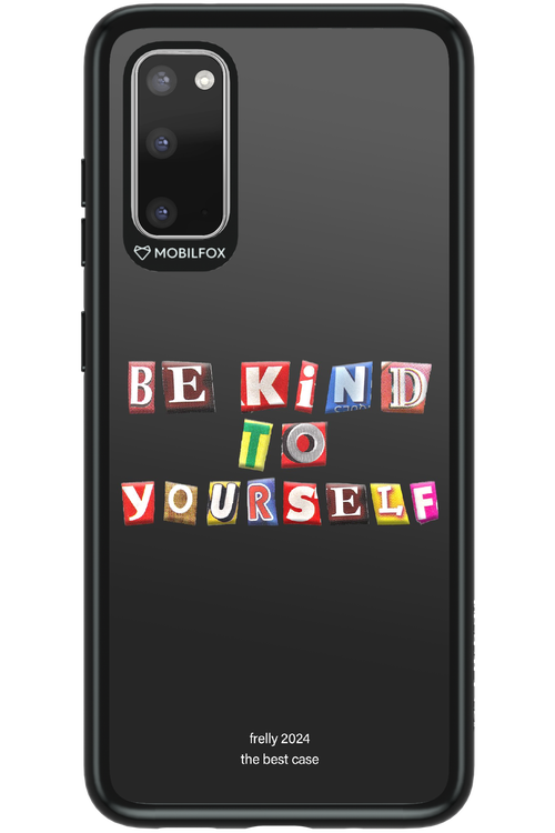 Be Kind To Yourself Black - Samsung Galaxy S20