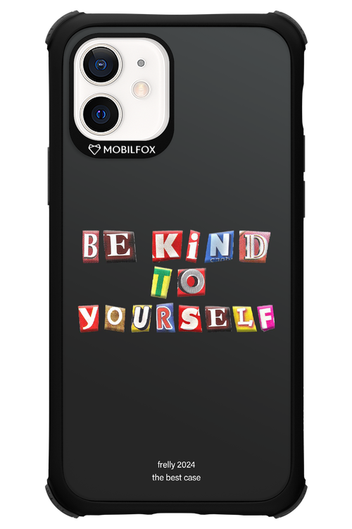 Be Kind To Yourself Black - Apple iPhone 12