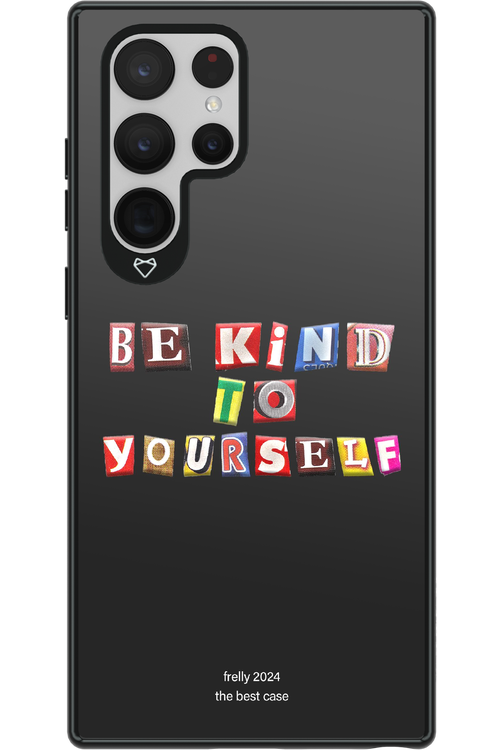 Be Kind To Yourself Black - Samsung Galaxy S22 Ultra