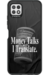 Money Talks III 2.0 - Samsung Galaxy A22 5G