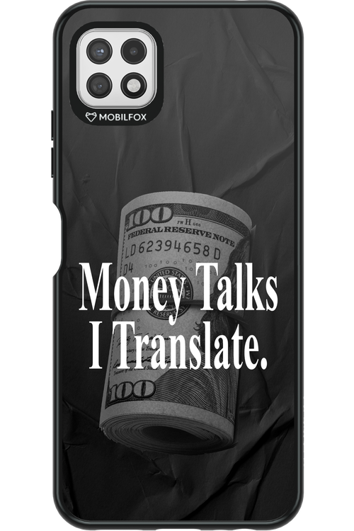 Money Talks III 2.0 - Samsung Galaxy A22 5G