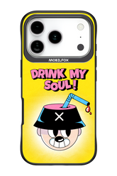 drink my soul 2.0 - Apple iPhone 17 Pro