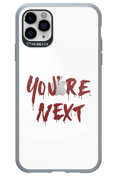 You're Next - Apple iPhone 11 Pro Max