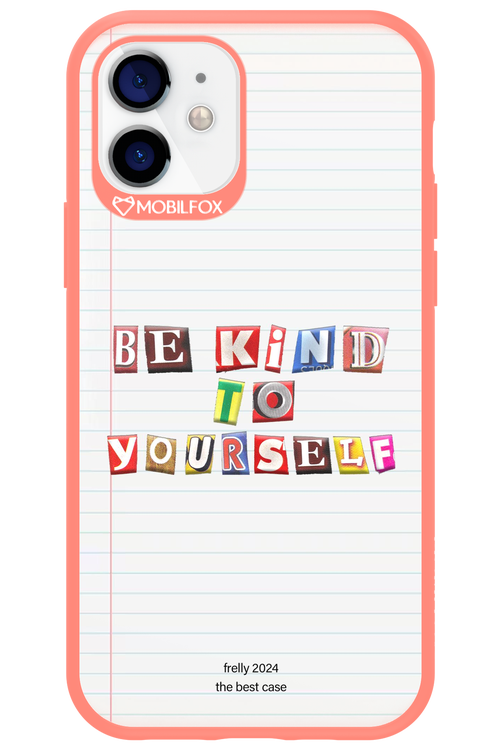 Be Kind To Yourself Notebook - Apple iPhone 12