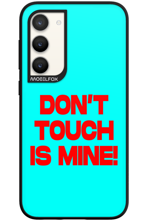 DON'T TOUCH 2.0 - Samsung Galaxy S23 Plus