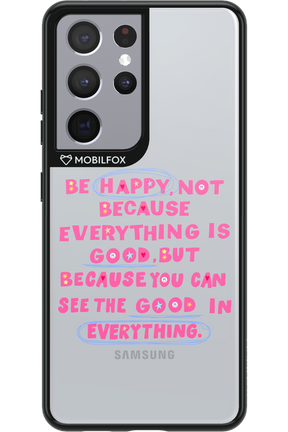 Be Happy 2.0 - Samsung Galaxy S21 Ultra