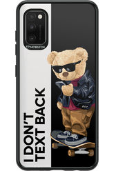 I Don’t Text Back - Samsung Galaxy A41