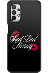 Sad But Horny 2.0 - Samsung Galaxy A32 5G