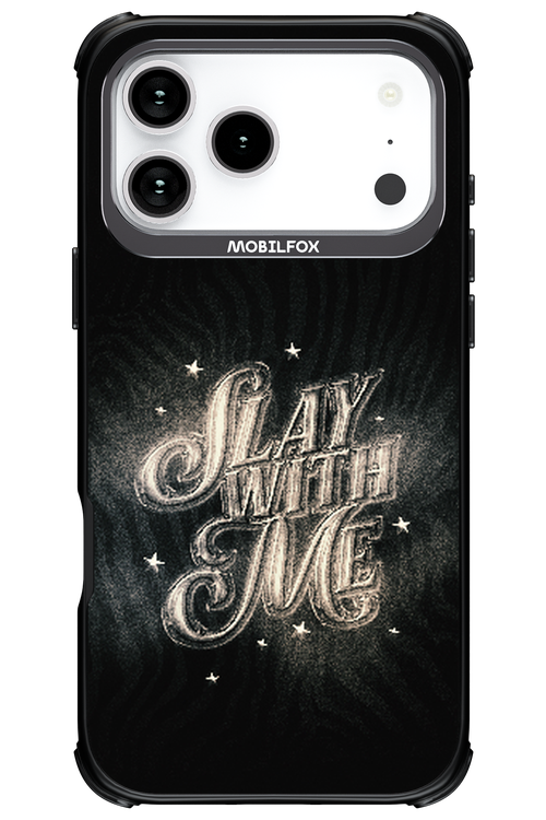 Slay with Me - Apple iPhone 17 Pro Max