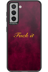 Fuck Itt - Samsung Galaxy S21