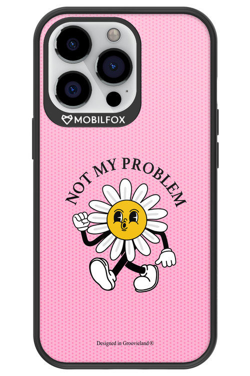 Not My Problem - Apple iPhone 13 Pro