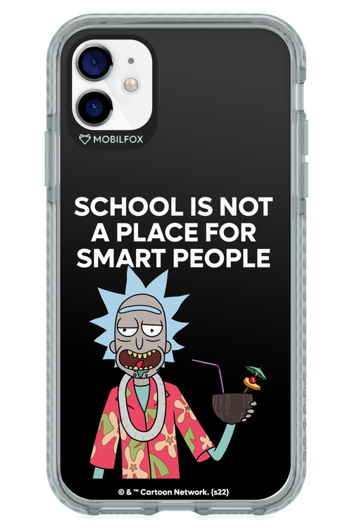 School is not for smart people - Apple iPhone 11