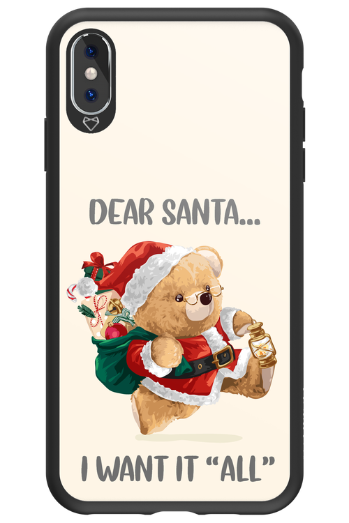 Dear Santa i want it all - Apple iPhone XS Max