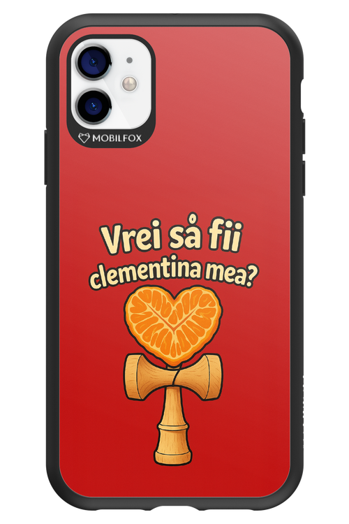 Vrei Sa Fil Clementina Mea 2.0 - Apple iPhone 11