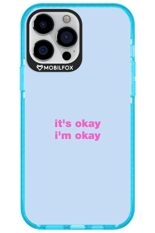 It_s Okay - Apple iPhone 13 Pro Max